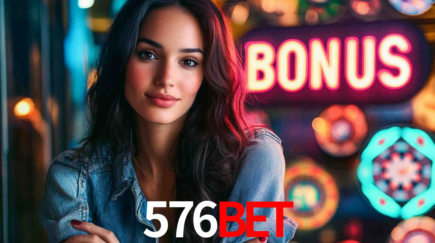 576bet - Plataforma de Cassino Licenciada - 576bet.com